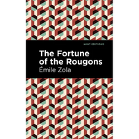 The Fortune of the Rougons - Paperback