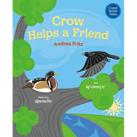 Crow Helps a Friend - Hardcover