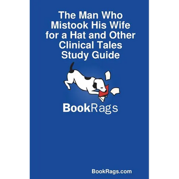 The Man Who Mistook His Wife for a Hat and Other Clinical Tales Study Guide - Paperback