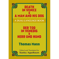Death in Venice & a Man and His Dog: A Dual-Language Book - Paperback