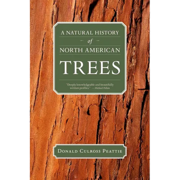 A Natural History of North American Trees - Paperback