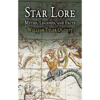 Star Lore: Myths, Legends, and Facts - Paperback