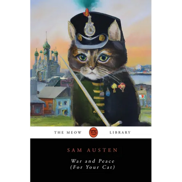 War and Peace (For Your Cat) - Paperback