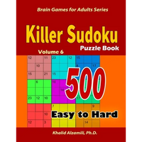 Killer Sudoku Puzzle Book: 500 Easy to Hard: Keep Your Brain Young - Paperback