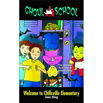 Welcome to Chillsville Elementary - Paperback