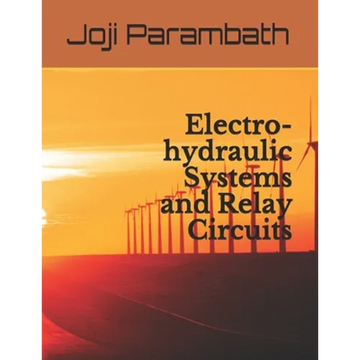Electro-hydraulic Systems and Relay Circuits - Paperback