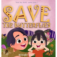 Save the Butterflies - Hardcover