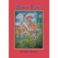 Roman Lives
