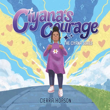 Ciyana's Courage - Paperback