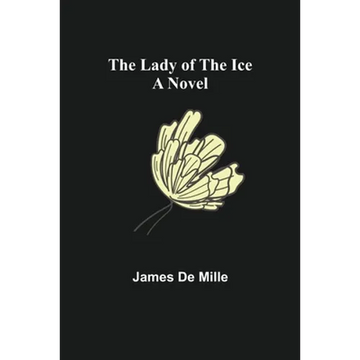 The Lady of the Ice - Paperback