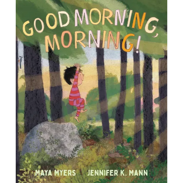 Good Morning, Morning! - Hardcover