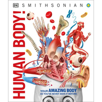Knowledge Encyclopedia Human Body!: Human Anatomy as You've Never Seen It Before - Hardcover