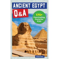 Ancient Egypt Q&A: 175+ Fascinating Facts for Kids - Paperback