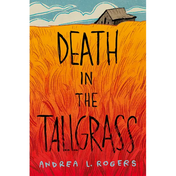 Death in the Tallgrass - Hardcover