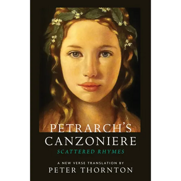 Petrarch's Canzoniere: Scattered Rhymes in a New Verse Translation - Paperback