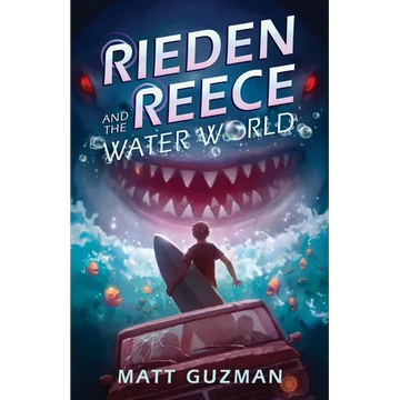 Rieden Reece and the Water World: A Middle-Grade Sci-Fi Adventure - Paperback