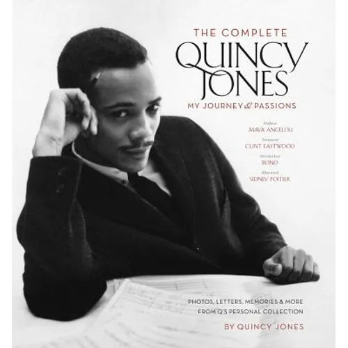 The Complete Quincy Jones: My Journey & Passions