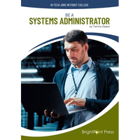 Be a Systems Administrator - Hardcover
