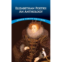 Elizabethan Poetry: An Anthology - Paperback