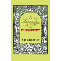 A Short History of Chemistry: Third Edition - Paperback