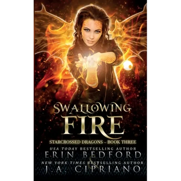 Swallowing Fire - Paperback