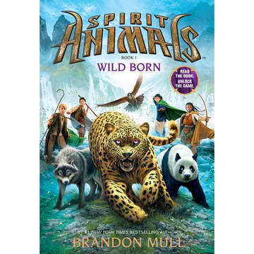 Wild Born (Spirit Animals, Book 1): Volume 1 - Hardcover