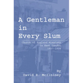 A Gentleman in Every Slum