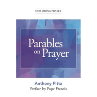 Parables on Prayer - Paperback