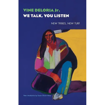 We Talk, You Listen: New Tribes, New Turf - Paperback