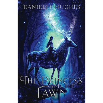 The Princess and the Fawn - Paperback