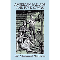 American Ballads and Folk Songs - Paperback