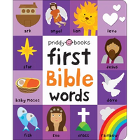 First 100 Bible Words: A Padded Book--Perfect for Little Hands to Hold - Board Book