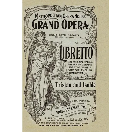 Tristan and Isolde: Libretto, German and English Text