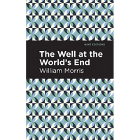 The Well at the World's End - Paperback