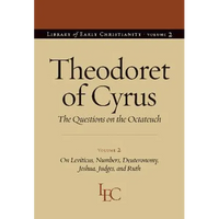 Theodoret of Cyrus: The Questions on the Octateuch Volume 2 on Leviticus, Numbers, Deuteronomy, Joshua, Judges, and Ruth - Paperback