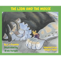 The Lion and the Mouse