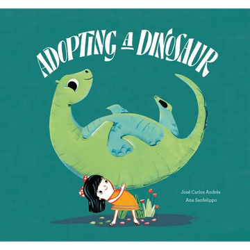 Adopting a Dinosaur - Hardcover