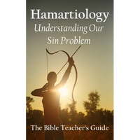 Hamartiology: Understanding Our Sin Problem - Paperback