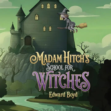 Madam Hitch's School for Witches - Paperback