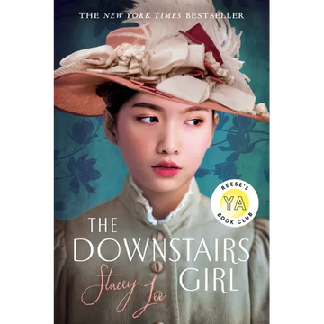 The Downstairs Girl: Reese's YA Book Club - Paperback