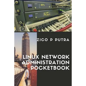 Linux Network Administration Pocketbook - Paperback