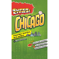 Super Cities!: Chicago - Hardcover