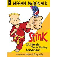 Stink and the Ultimate Thumb-Wrestling Smackdown - Paperback