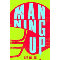 Manning Up - Library Binding