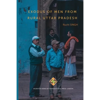 Exodus of Men from Rural Uttar Pradesh - Paperback