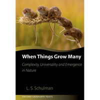 When Things Grow Many: Complexity, Universality and Emergence in Nature - Paperback