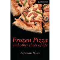 Frozen Pizza and Other Slices of Life Level 6 - Paperback