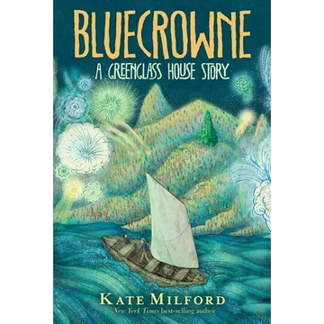 Bluecrowne: A Greenglass House Story - Paperback