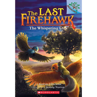 The Whispering Oak: A Branches Book (the Last Firehawk #3) - Paperback