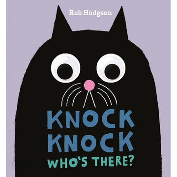 Knock Knock: Who's There? - Board Book